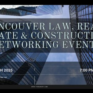 Innovation and Design Worldwide Events 4 Ae b ee d f e ed b a a. Vancouver Law, Real Estate & Construction Networking Event.