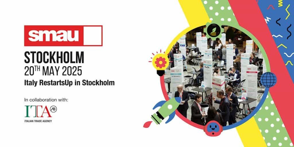 Ee b db e b scaled. SMAU | Italy RestartsUP in Stockholm 2025.