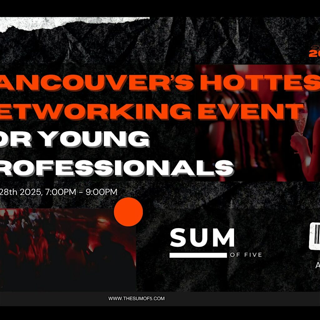 E cd dda d fad e a. Vancouver's Hottest Networking Event For Young Professionals.