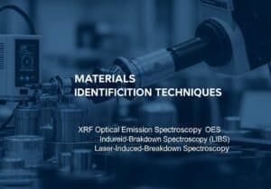 Técnicas de identificación de materiales e identificación positiva de materiales (PMI)