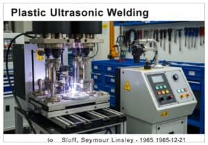 Ultrasonic welding machine joining plastic components in a factory setting, Polymer Technology.